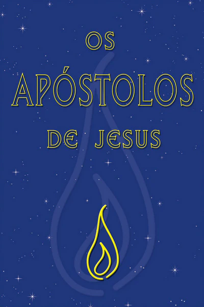 Os Apostolos de Jesus